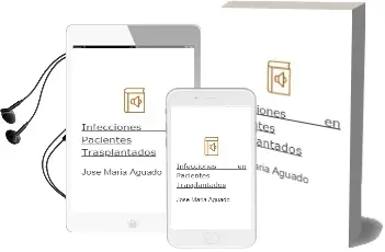 Descargar AudioLibro Infecciones en Pacientes Trasplantados de José María Aguado año 2010