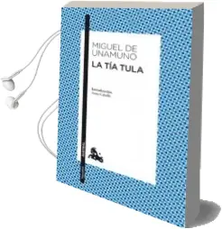 Descargar AudioLibro La tia Tula de Miguel De Unamuno año 2010