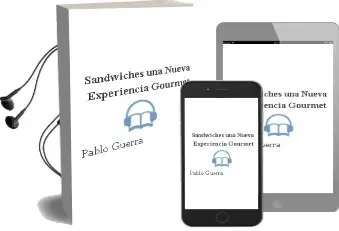 Descargar AudioLibro Sandwichés. una Nueva Experiencia Gourmet de Pablo Guerra año 2010