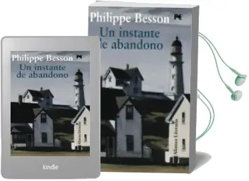 Descargar AudioLibro Un Instante de Abandono de Philippe Besson año 2010