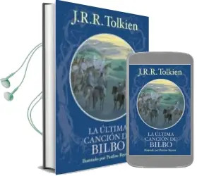 Descargar AudioLibro La Ultima Cancion de Bilbo de J.R.R. Tolkien año 2010