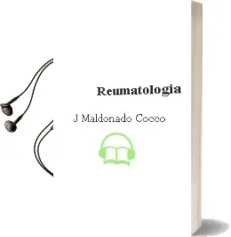 Descargar AudioLibro Reumatologia de J. Maldonado Cocco año 2010