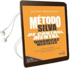 Descargar AudioLibro El Metodo Silva de Control Mental: Dinamicas Mentales de Jose Silva; Burt Goldman año 2011