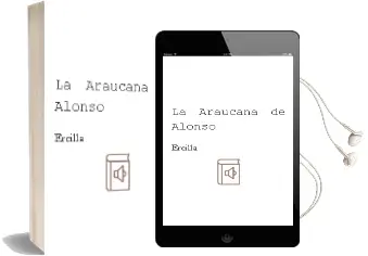 Descargar AudioLibro La Araucana de Alonso De Ercilla año 2011