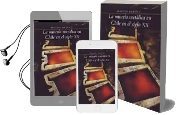 Descargar AudioLibro La Minería Metálica de Chile en el Siglo xix de Augusto Millán año 2011