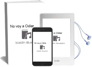 Descargar AudioLibro No voy a Odiar de Izzeldin Abuelaish año 2011