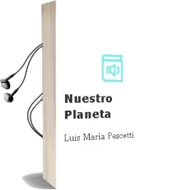 Descargar AudioLibro Nuestro Planeta de Luis Maria Pescetti año 2011