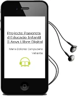 Descargar AudioLibro Projecte Paperets D\'Educació Infantil 5 Anys. Llibre Digital. de María Dolores Campuzano Valiente año 2011