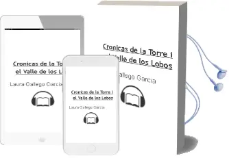 Descargar AudioLibro Crónicas de la Torre i. el Valle de los Lobos  de Laura Gallego García año 2011
