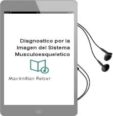 Descargar AudioLibro Diagnostico por la Imagen del Sistema Musculoesqueletico de Maximilian Reiser año 2011