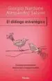 AudioLibro El Dialogo Estrategico: Comunicar Persuadiendo: Tecnicas para con Seguir el Cambio de Giorgio Nardone