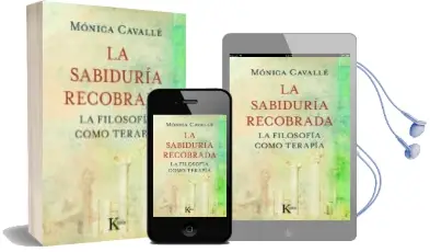 Descargar AudioLibro La Sabiduria Recobrada: Filosofia Como Terapia de Monica Cavalle año 2011
