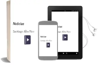Descargar AudioLibro Noticias de Santiago Alba Rico año 2011