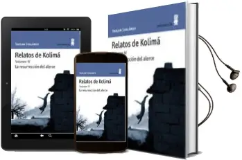 Descargar AudioLibro Relatos de Kolima (Vol. 4): La Resurreccion del Alerce de Varlam Shalamov año 2011