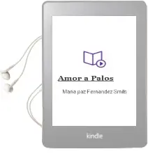 Descargar AudioLibro Amor a Palos de María Paz Fernández Smits año 2011