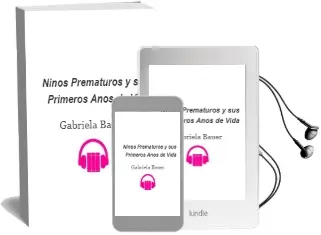 Descargar AudioLibro Niños Prematuros y sus Primeros Años de Vida de Gabriela Bauer año 2011