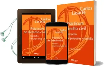 Descargar AudioLibro Practicum Derecho Civil Derecho de Personas y Familia (2ª ed) de Carlos Lasarte Alvarez año 2011