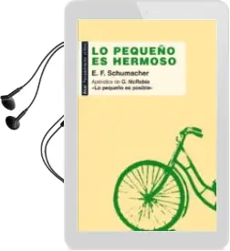 Descargar AudioLibro Lo Pequeño es Hermoso de Ernst Friedrich Schumacher año 2011