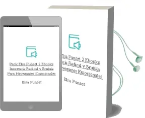 Descargar AudioLibro Pack Elsa Punset (2 Ebooks) Inocencia Radical y Brújula para Navegantes Emocionales de Elsa Punset año 2011