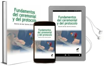Descargar AudioLibro Fundamentos del Ceremonial y del Protocolo de Dolores Del Mar Sanchez Gonzalez año 2011
