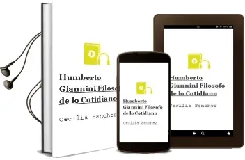 Descargar AudioLibro Humberto Giannini: Filósofo de lo Cotidiano de Cecilia Sánchez año 2011