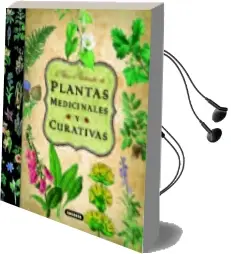Descargar AudioLibro Plantas Medicinales y Curativa: Atlas Ilustrado de Varios Autores año 2011