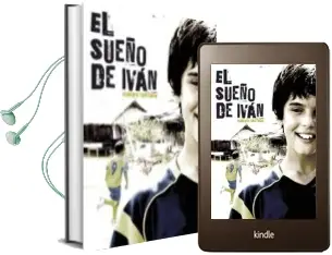 Descargar AudioLibro El Sueño de Ivan de Roberto Santiago año 2011