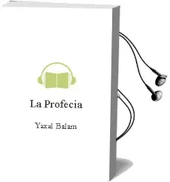 Descargar AudioLibro La Profecía de Yaxal Balam año 2011