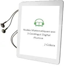 Descargar AudioLibro Nodes. Matemàtiques eso 3. Contingut Digital Alumne de J. Colera año 2011