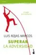 AudioLibro Superar la Adversidad: El Poder de la Resilencia de Luis Rojas Marcos
