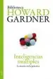 AudioLibro Inteligencias Multiples: La Teoria en la Practica de Howard Gardner