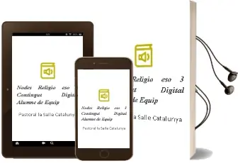 Descargar AudioLibro Nodes. Religió eso 3. Contingut Digital Alumne de Equip De Pastoral La Salle Catalunya año 2011