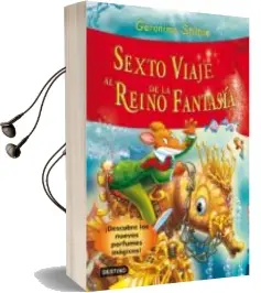 Descargar AudioLibro Sexto Viaje al Reino de la Fantasia (Descubre los Nuevos Olores Magicos) de Geronimo Stilton año 2011