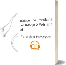 Descargar AudioLibro Tratado de Medicina del Trabajo, 2 Vols., 2Da. ed, de Fernando Gil Hernandez año 2011