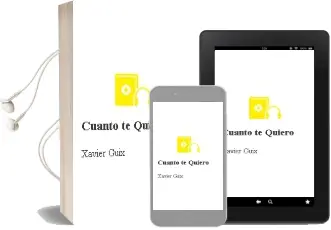Descargar AudioLibro ¡Cuánto te Quiero! de Xavier Guix año 2011