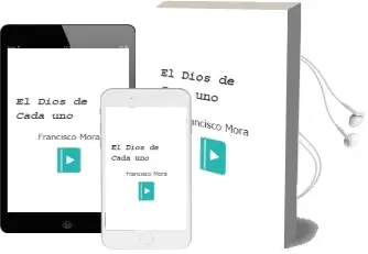 Descargar AudioLibro El Dios de Cada uno de Francisco Mora año 2011