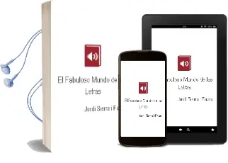 Descargar AudioLibro El Fabuloso Mundo de las Letras  de Jordi Sierra I Fabra año 2011