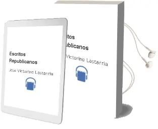 Descargar AudioLibro Escritos Republicanos de José Victorino Lastarria año 2011