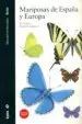 AudioLibro Guia de las Mariposas de España y Europa (2ª ed) de Tom Tolman