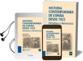 Descargar AudioLibro Historia Contemporanea de España desde 1923: Dictadura y Democrac ia de Juan Aviles Farre año 2011
