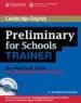 AudioLibro Preliminary for Schools Trainer With Answers, Teacher´S Notes and Audio cds (3) (Pet) de Sue Elliot