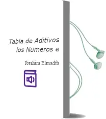 Descargar AudioLibro Tabla de Aditivos. los Numeros e de Ibrahim Elmadfa año 2011