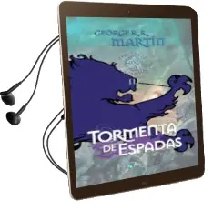 Descargar AudioLibro Tormenta de Espadas (Ed. Lujo) (Cancion de Hielo y Fuego Iii) de George R.R. Martin año 2011
