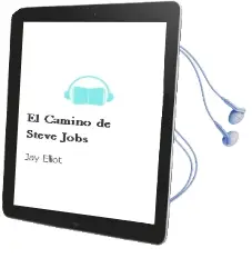 Descargar AudioLibro El Camino de Steve Jobs de Jay Elliot año 2011