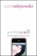 AudioLibro Gimme a Call de Sarah Mlynowski