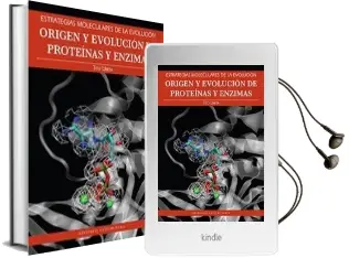 Descargar AudioLibro Origen y Evolución de Proteinas y Enzimas: Estategias Moleculares de la Evolución de Tito Ureta año 2011