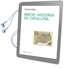Descargar AudioLibro Breve Historia de Cataluña de Pierre Vilar año 2011