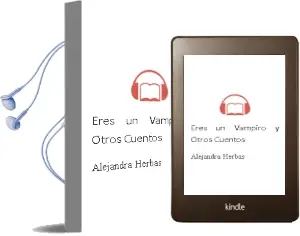 Descargar AudioLibro Eres un Vampiro y Otros Cuentos de Alejandra Herbas año 2011