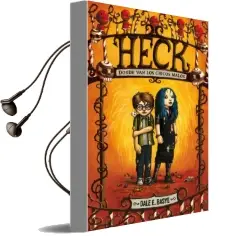Descargar AudioLibro Heck. Donde van los Chicos Malos de Dale E. Basye año 2011