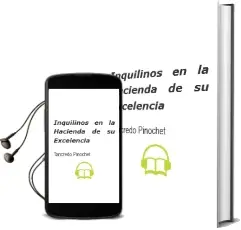 Descargar AudioLibro Inquilinos en la Hacienda de su Excelencia de Tancredo Pinochet año 2011